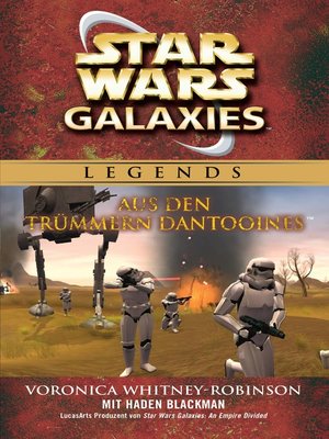 cover image of Star Wars: Galaxies: Aus den Trümmern Dantooines